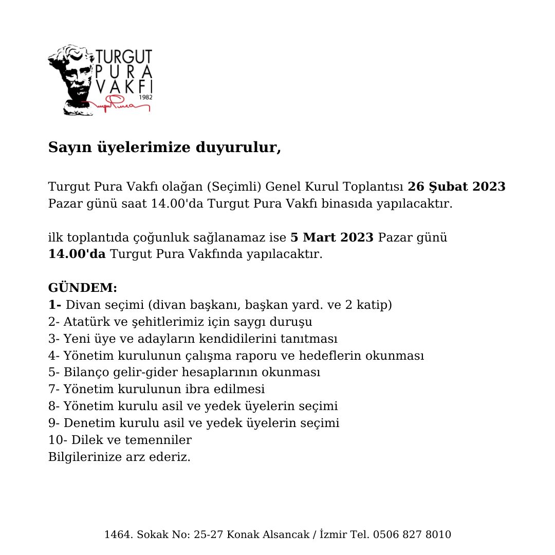 Turgut Pura Vakfı Olağan (Seçimli) Genel Kurul Toplantısı