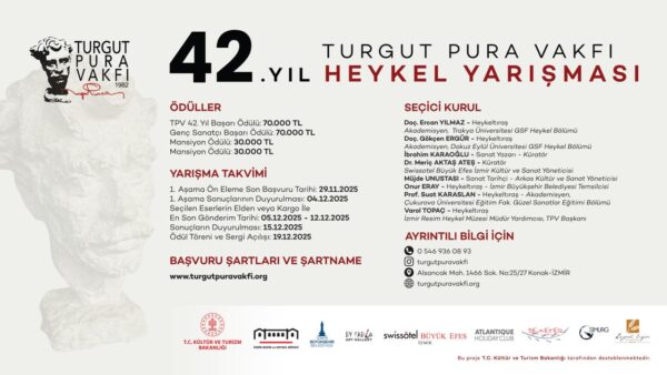 Turgut Pura Vakfı 42. Yıl Heykel Yarışması Şartnamesi